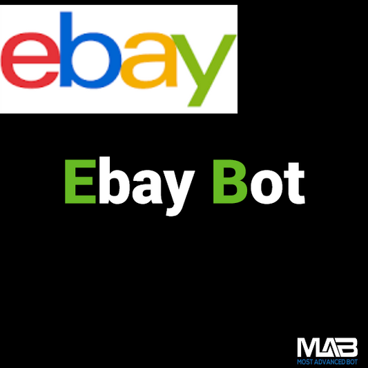 Ebay Bot - Most Advanced Bot