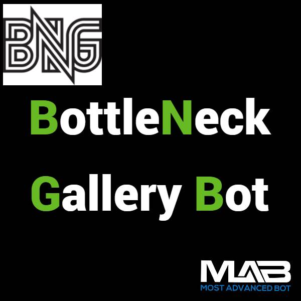BottleNeck Bot - Most Advanced Bot