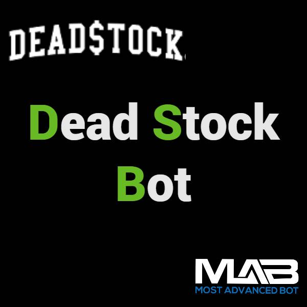 DeadStock Bot - Most Advanced Bot