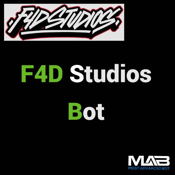 F4dstudios Bot - Most Advanced Bot