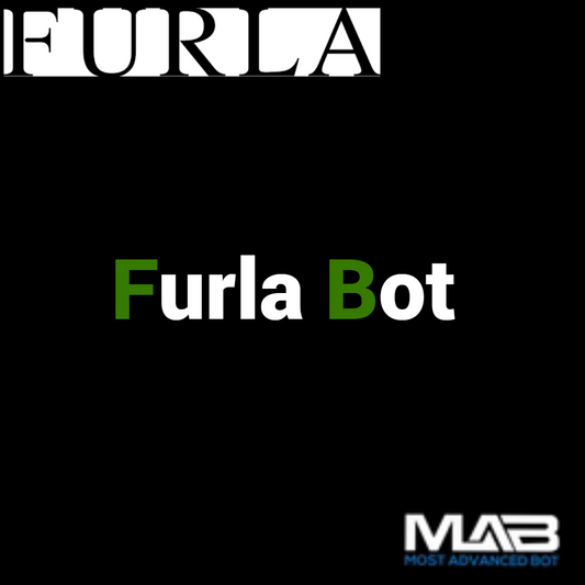 Furla Bot - Most Advanced Bot