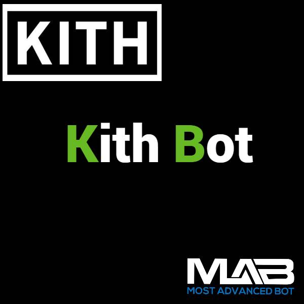 Kith Bot - Most Advanced Bot
