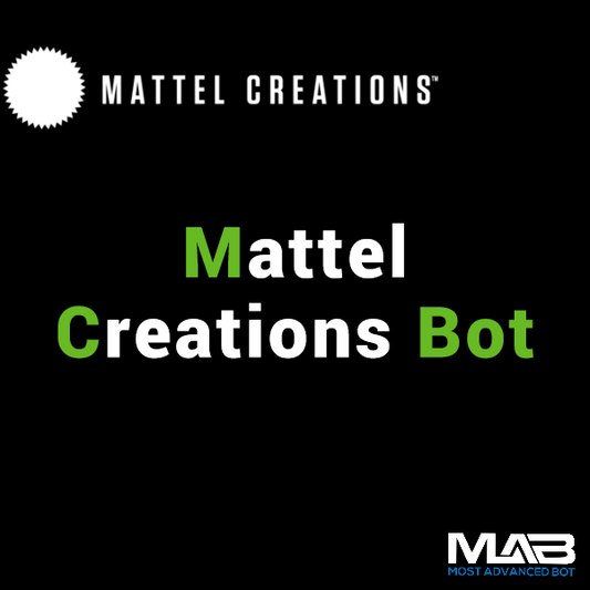 Mattel Creations Bot - Most Advanced Bot