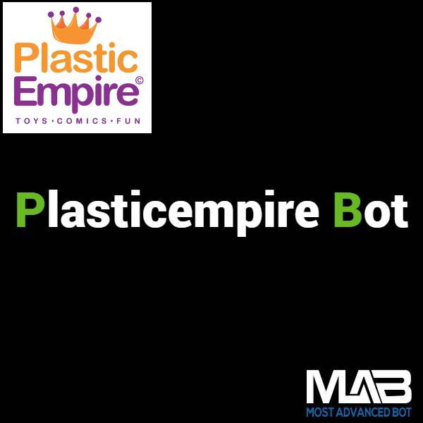 Plasticempire Bot - Most Advanced Bot