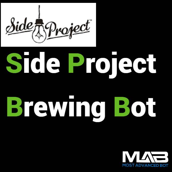 Sideprojectbrewing Bot - Most Advanced Bot