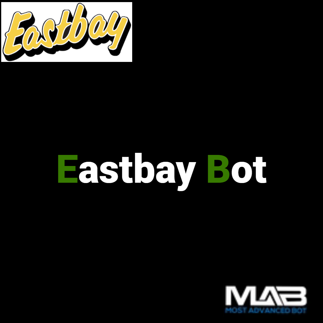 Eastbay Bot - Most Advanced Bot