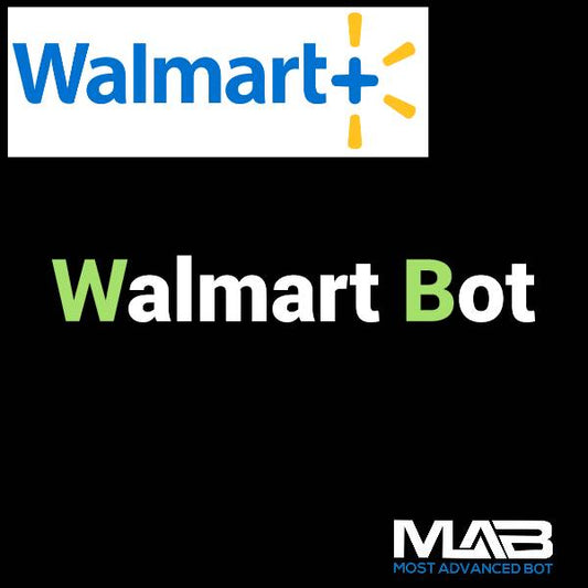 Walmart Bot - Most Advanced Bot