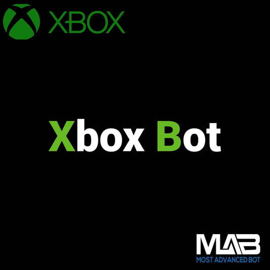 Xbox Bot - Most Advanced Bot