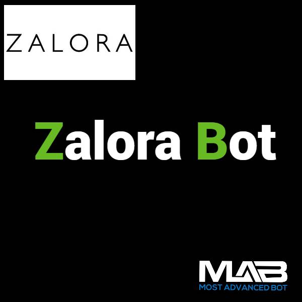 Zalora Bot - Most Advanced Bot